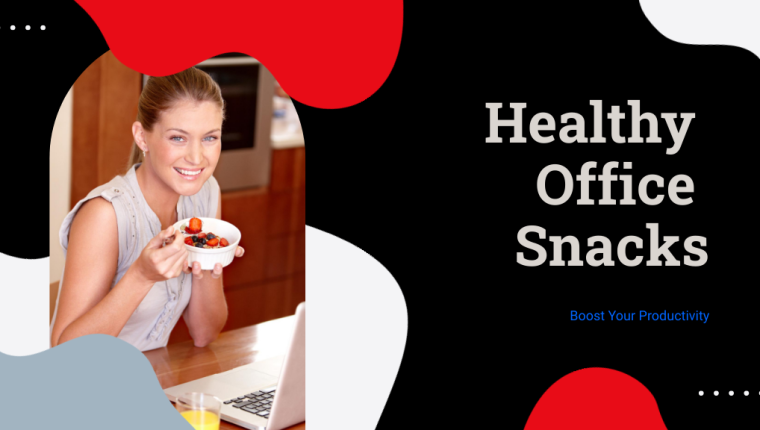 3 Healthy Office Snacks to Boost Productivity
