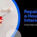 DIY Guide to Repainting Your House Interior in 5 Easy Steps