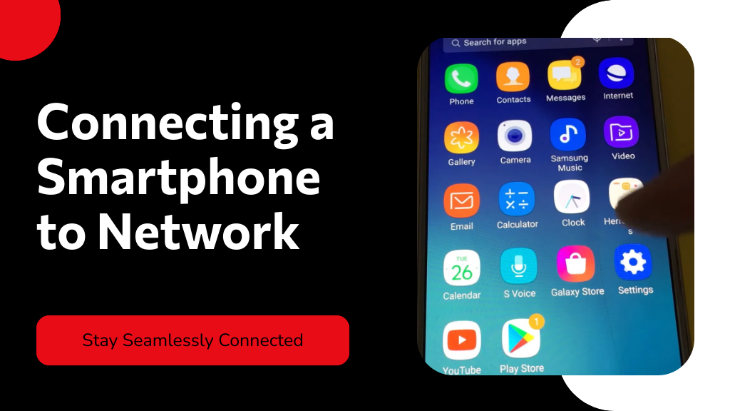 Connecting a Smartphone to Network