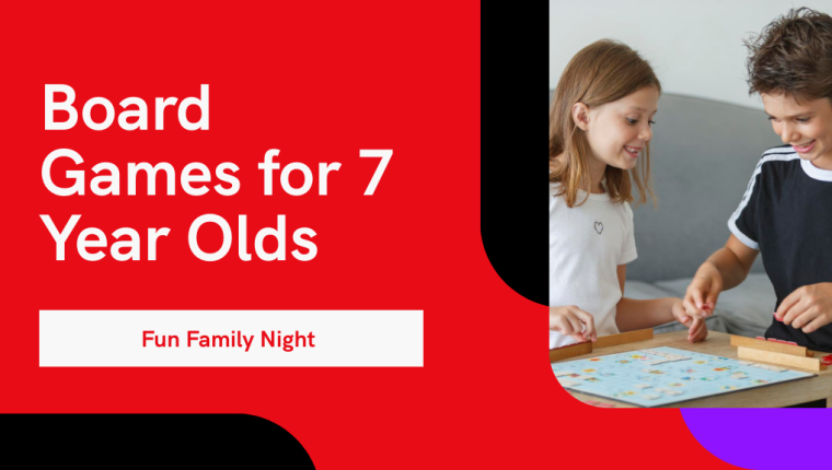 Top 10 Board Games for 7 Year Olds - Fun Picks for Family Game Night