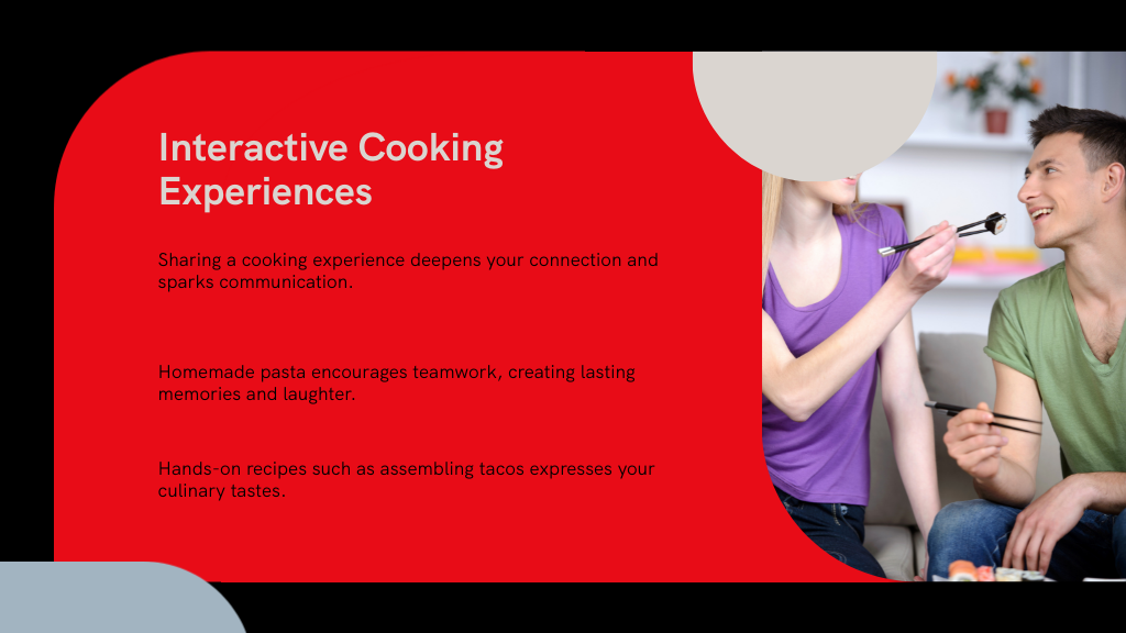Interactive Cooking Experiences