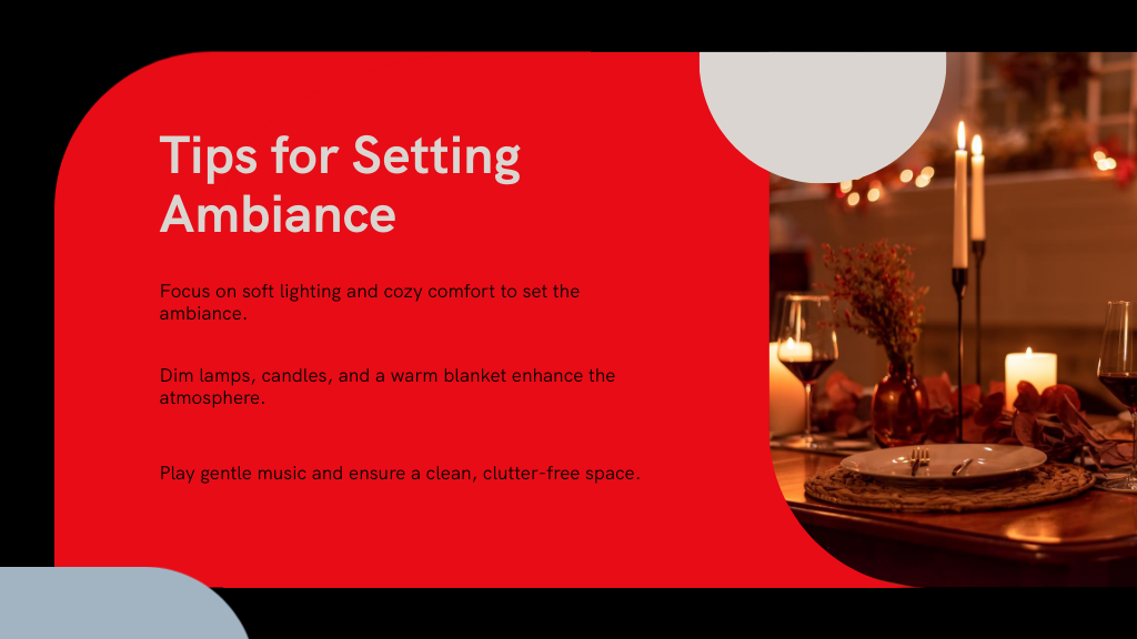 Tips for Setting Ambiance