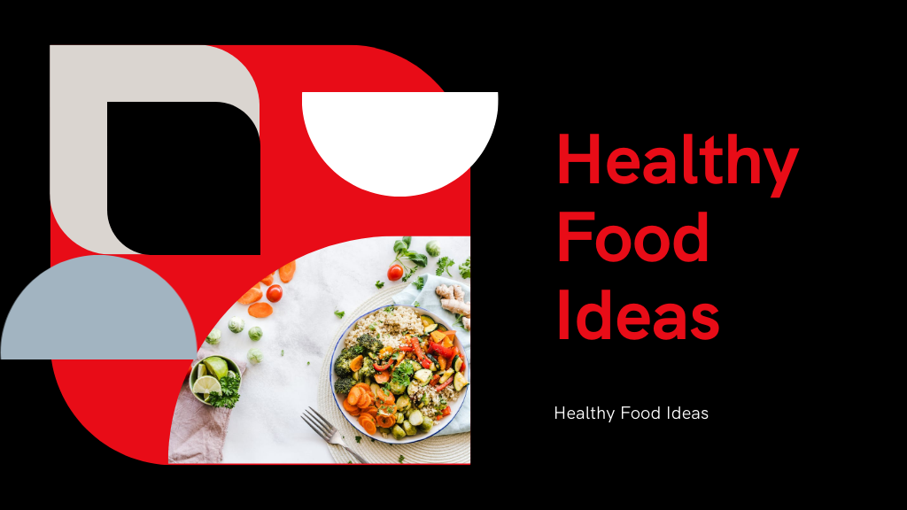 10 Healthy Food Ideas for Quick Weeknight Dinners