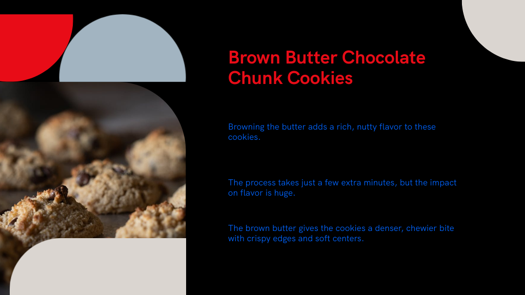 Brown Butter Chocolate Chunk Cookies