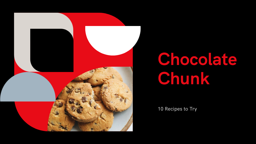 10 Irresistible Chocolate Chunk Cookie Recipes to Try