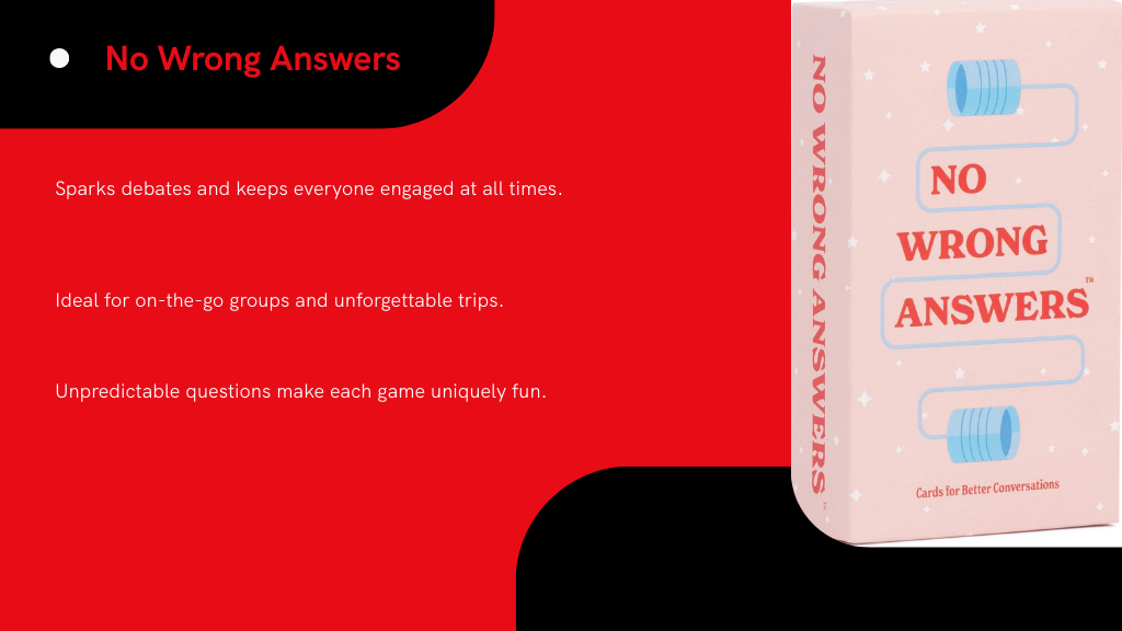 No Wrong Answers