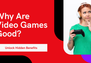 10 Reasons Video Games Are Good for You