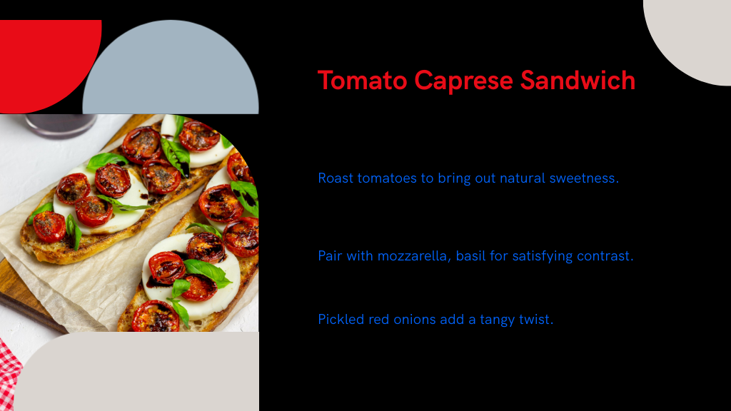 Tomato Caprese Sandwich