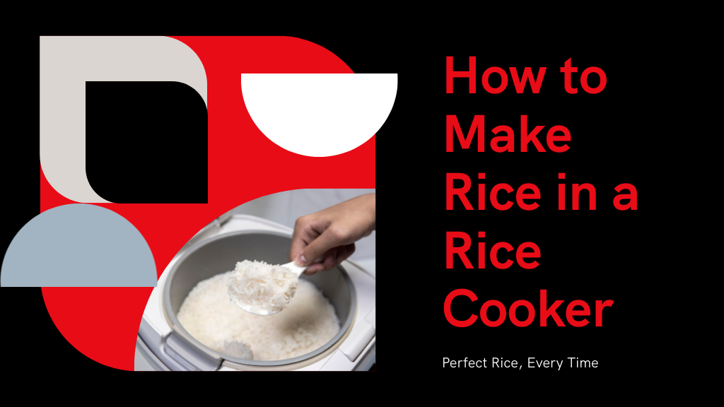 10 Simple Steps to Make Rice in a Rice Cooker