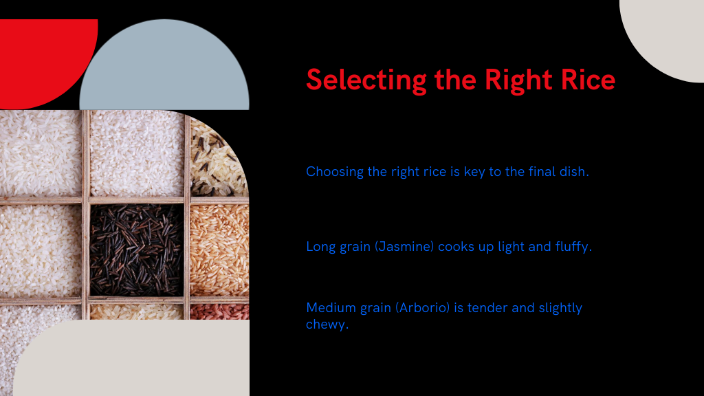 Selecting the Right Rice