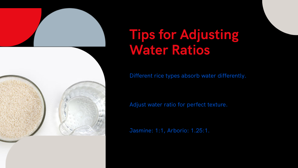 Tips for Adjusting Water Ratios