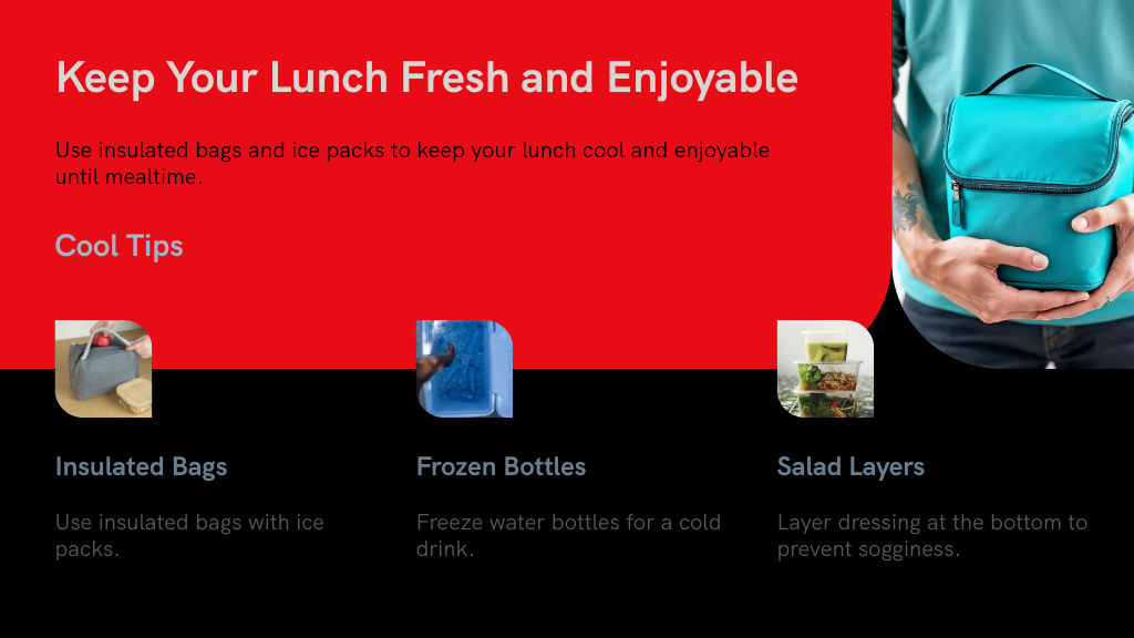 Keep Your Lunch Fresh and Enjoyable