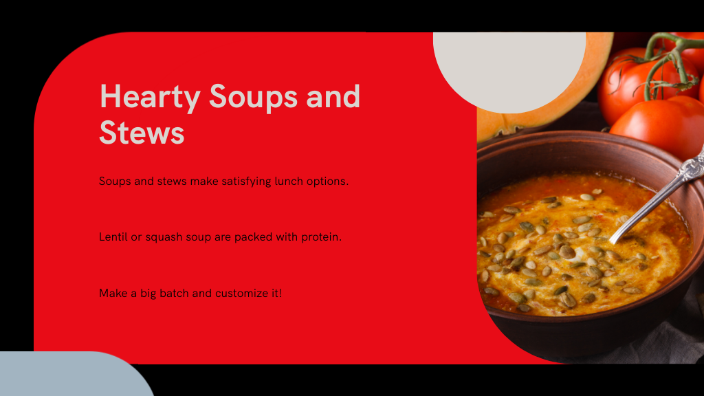 Hearty Soups and Stews