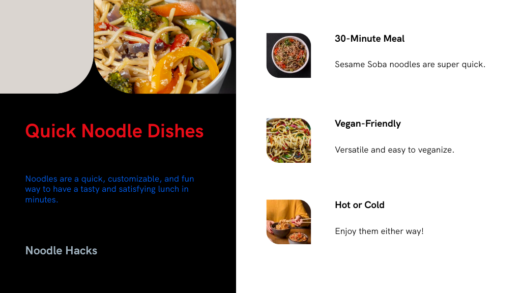 Quick Noodle Dishes
