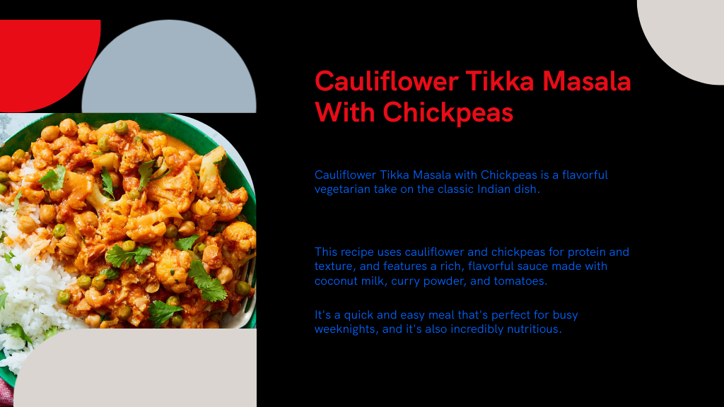 Cauliflower Tikka Masala With Chickpeas
