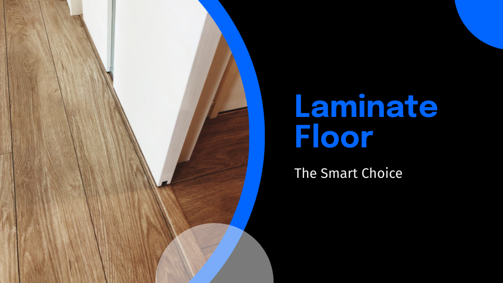 5 Reasons to Choose Laminate Flooring for Your Home