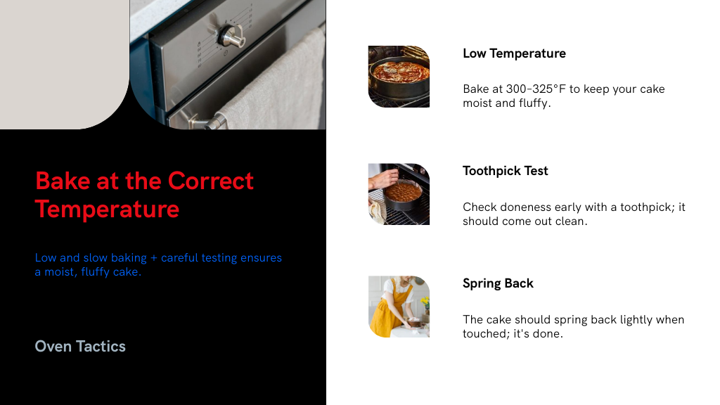 Bake at the Correct Temperature