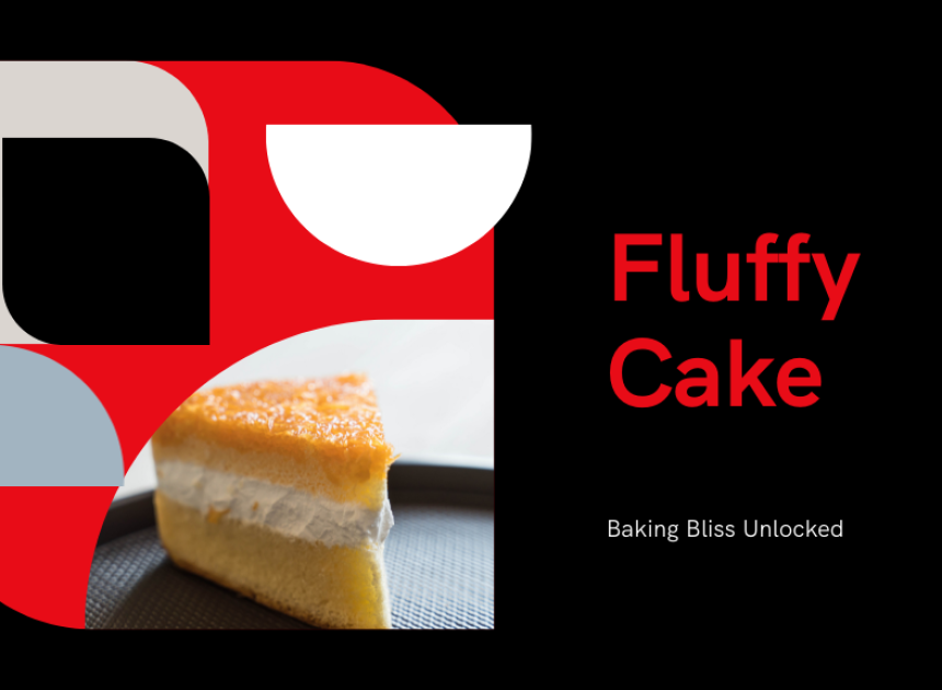 Fluffy Cake