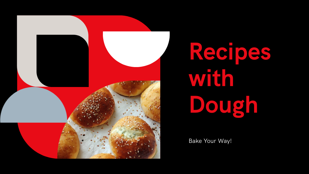 7 Delicious Dough Recipes You Need to Try