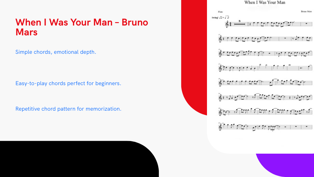 When I Was Your Man – Bruno Mars