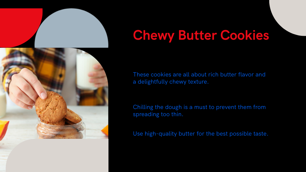 Chewy Butter Cookies