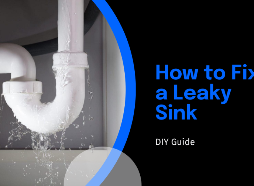 How to Fix a Leaky Sink