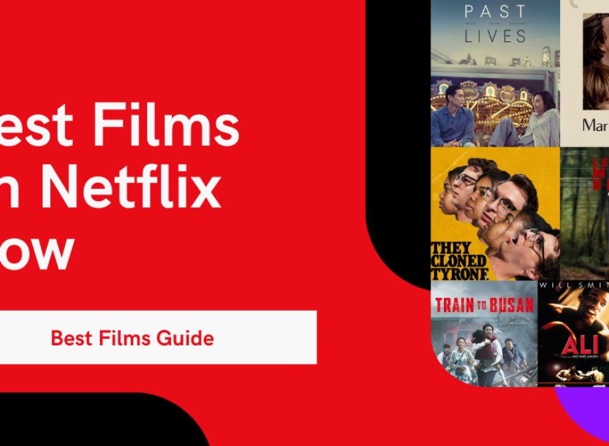 Best Films on Netflix Now