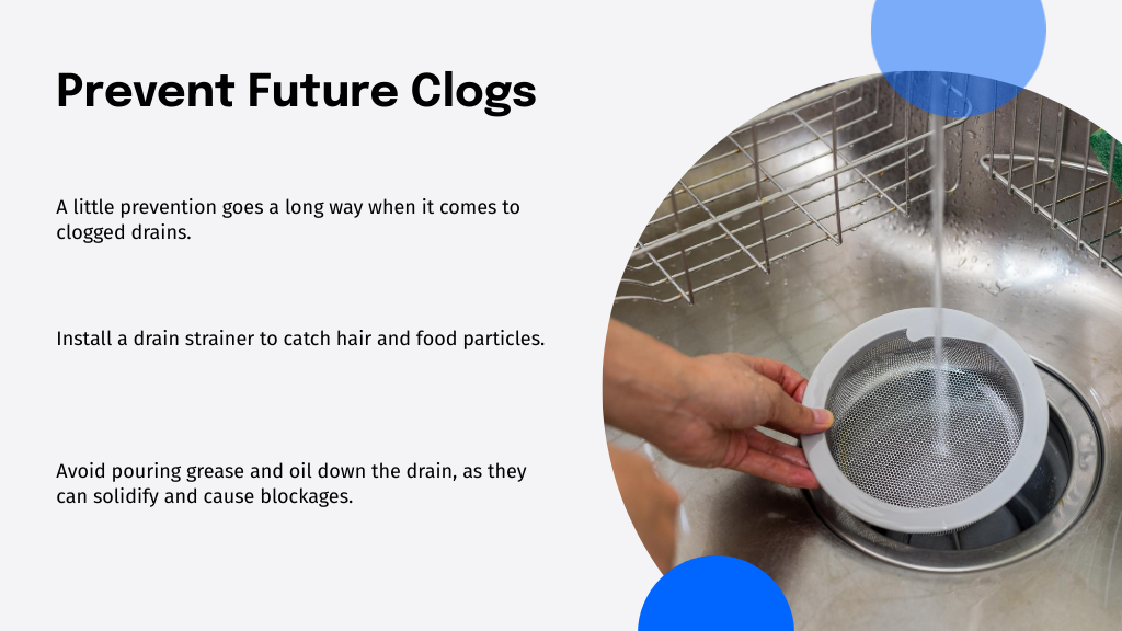 Prevent Future Clogs