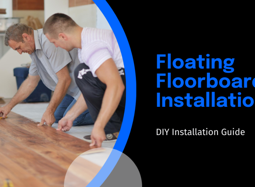 Floating Floorboards Installation