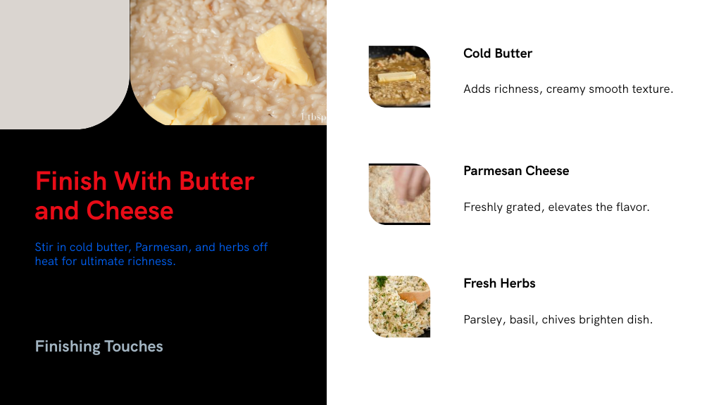 Finish With Butter and Cheese