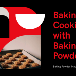 How to Bake Perfect Cookies With Baking Powder