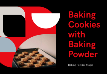 How to Bake Perfect Cookies With Baking Powder