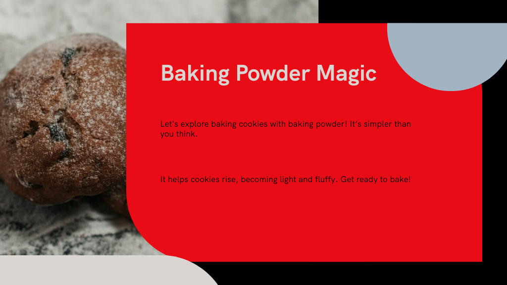 Baking Powder Magic