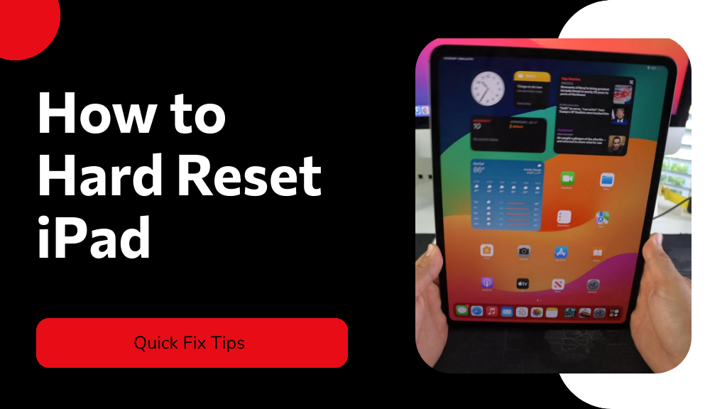 How to Hard Reset Ipad