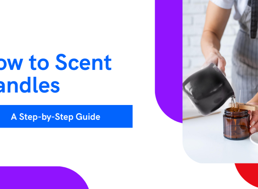 How to Scent Candles