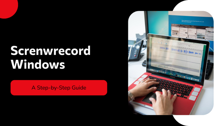 How to Screenrecord on Windows: A Step-by-Step Guide