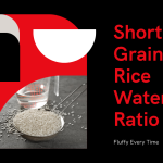 Ideal Water Ratio for Cooking Short Grain Rice?
