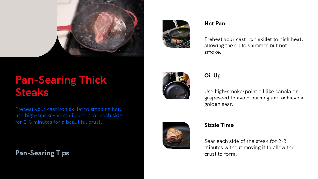 Pan-Searing Thick Steaks