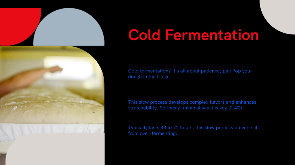 Cold Fermentation