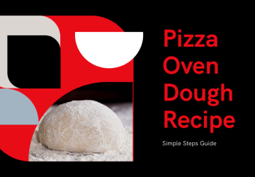 Perfect Pizza Oven Dough: 3 Simple Steps
