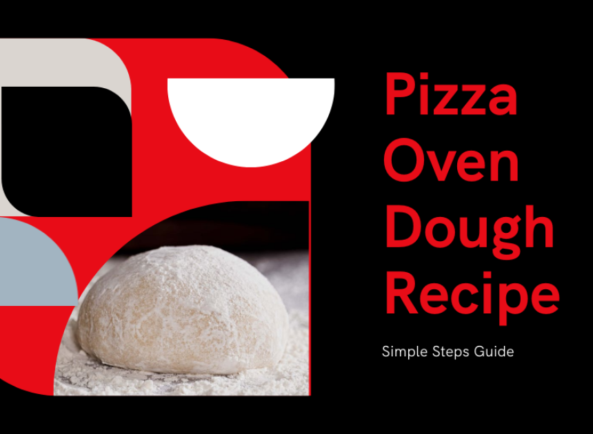 Pizza Oven Dough Recipe