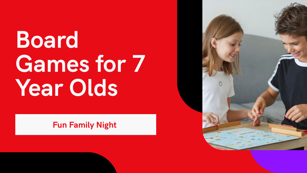 Top 10 Board Games for 7 Year Olds - Fun Picks for Family Game Night