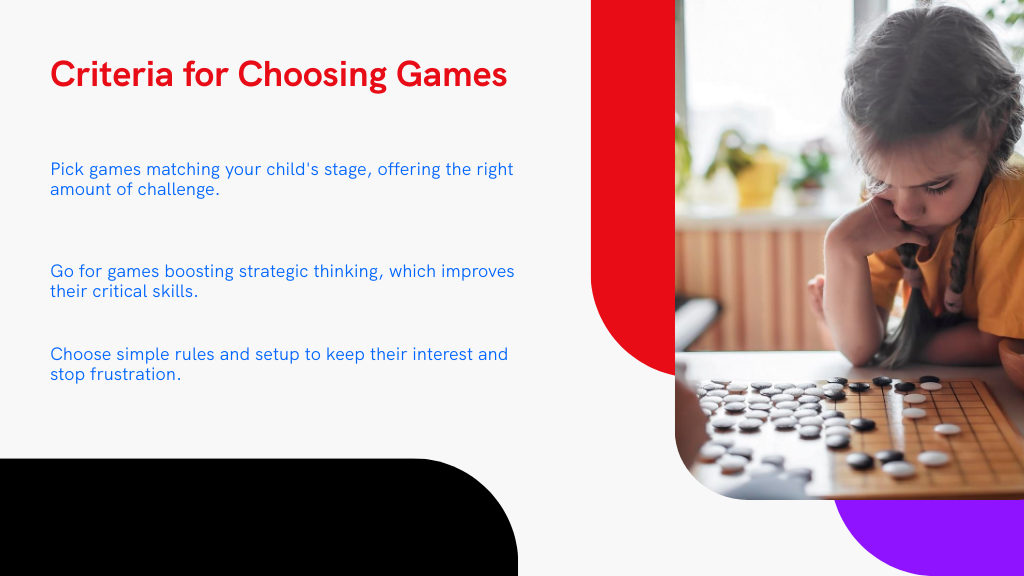 Criteria for Choosing Games