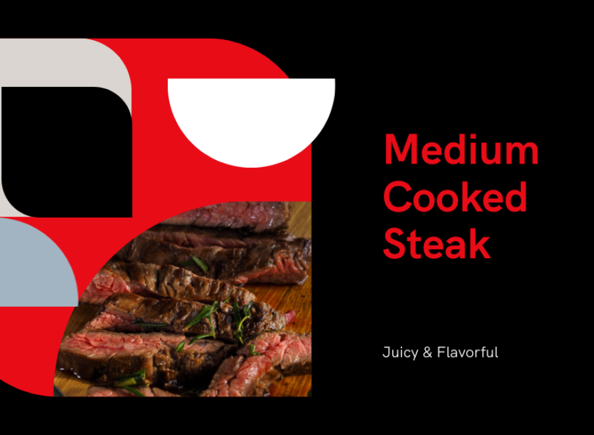 Medium Cooked Steak