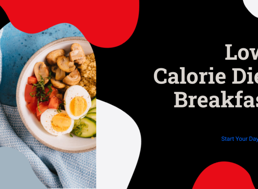 Low Calorie Diet Breakfast