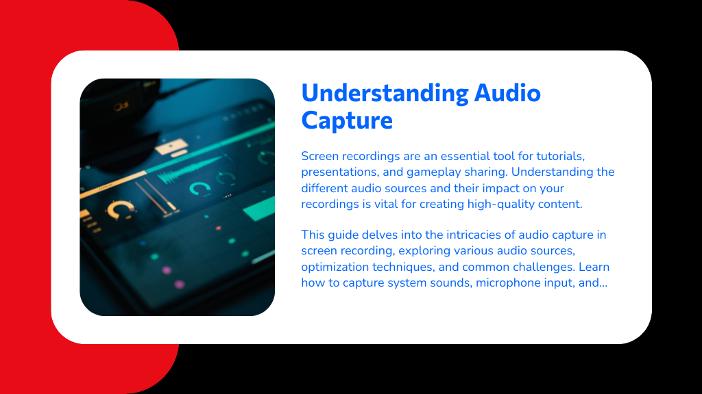 Understanding Audio Capture