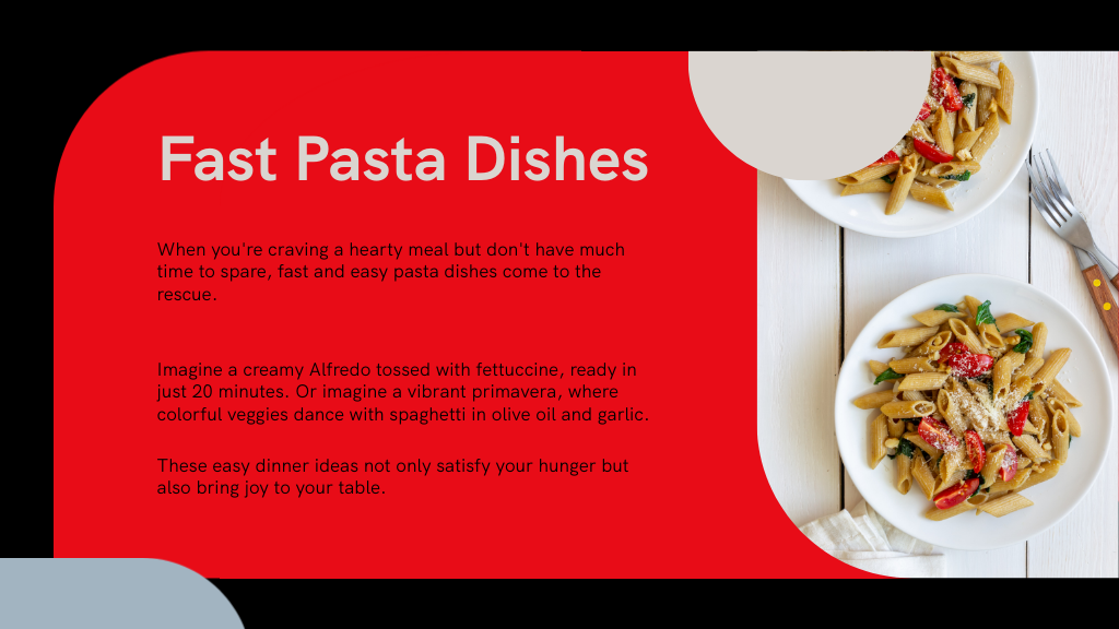 Fast Pasta Dishes