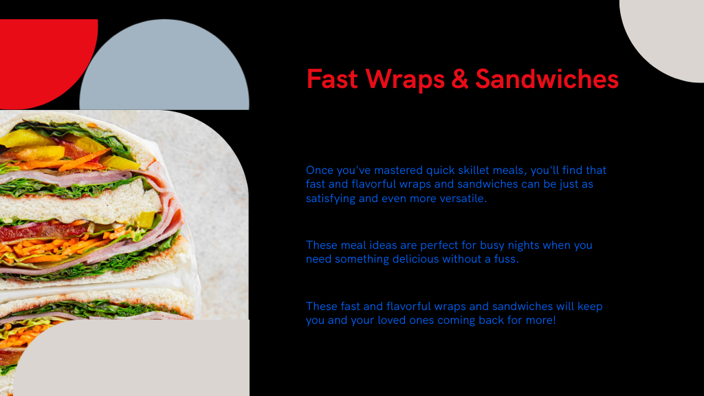 Fast Wraps & Sandwiches