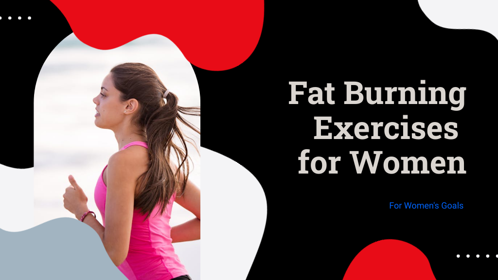 Fat Burning Exercises for Women