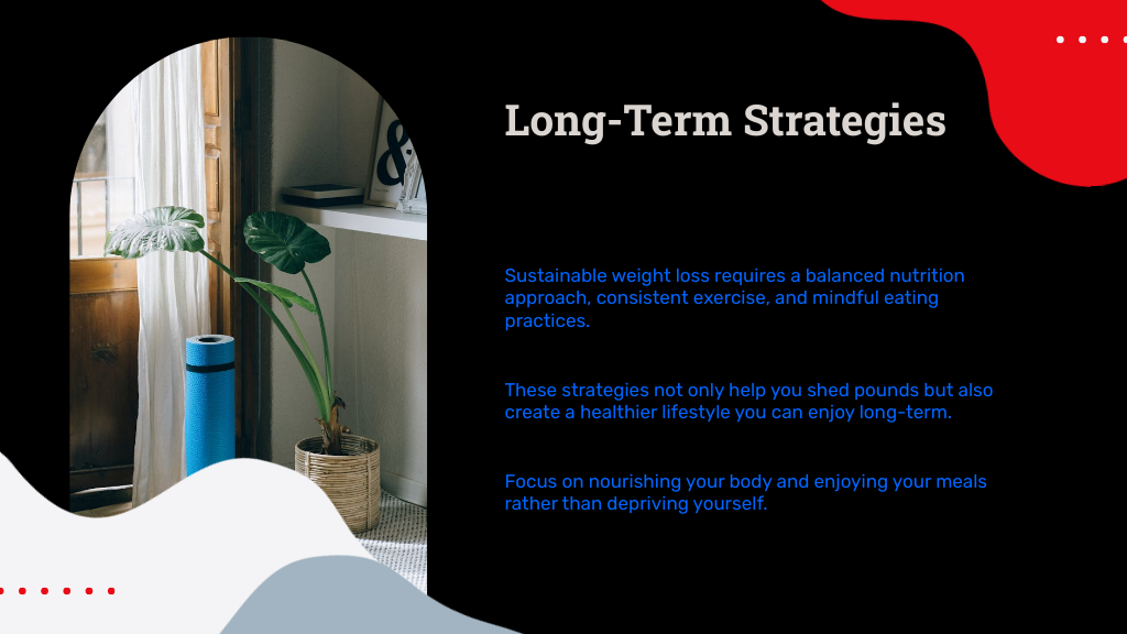 Long-Term Strategies